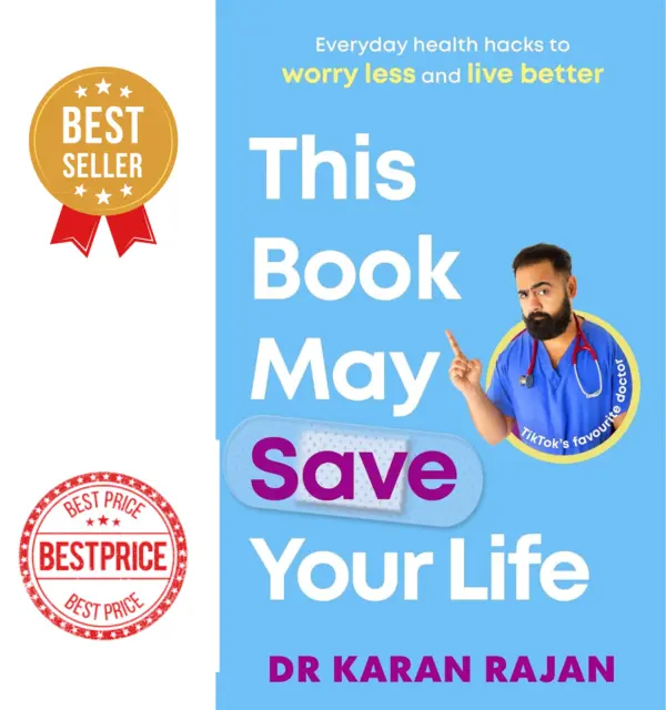 This Book May Save Your Life by Dr Karan Rajan (Hardcover – 28 Dec. 2023).