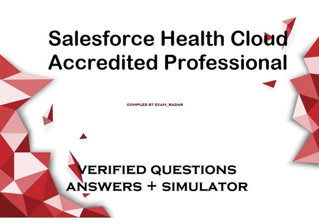 Salesforce Health Cloud Accredited Professional exam dumps and simulator