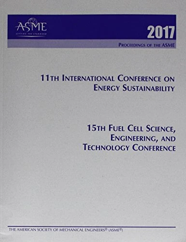 ASME 2017 11TH International Conference on Energy Sustainability ...