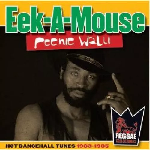 Eek-a-Mouse Peenie walli: Hot dancehall tunes 1983-1985  (CD) Album