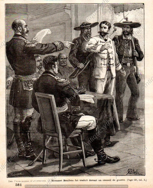 Mexique Gaston De Raousset Boulbon Arrestation Adp Sur 3 Pages Jv 1888 Sonora