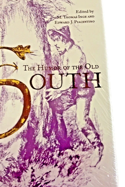 HUMOR OF THE Old South par M. Thomas Inge couverture rigide scellée en ...