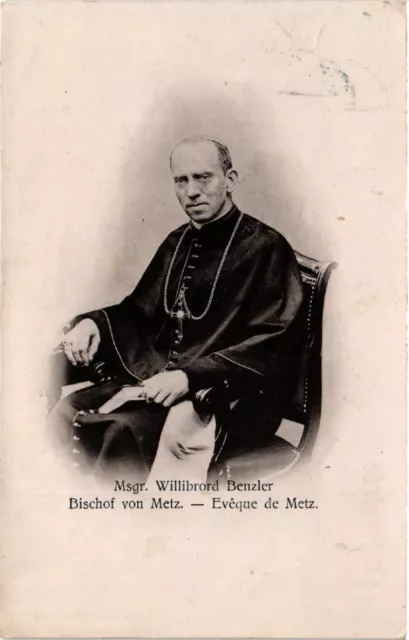 CPA AK Msgr. Willibrord Benzler Bischof von METZ - Eveque de METZ (393094)