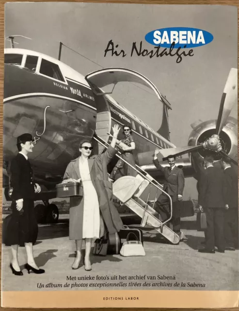 SABENA BELGIAN AIRLINES History Book B747 Caravelle Dc10 B707 A310 1919 ...