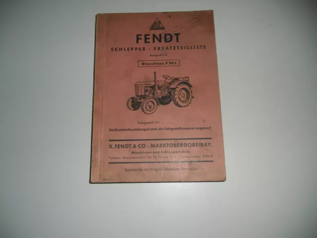 Liste de Pièces de Rechange Fendt Tracteurs Dieselross F24L 06/1954