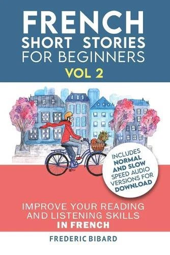 FREDERIC BIBARD FRENCH (Poche) Easy French Beginner Stories EUR 19,55
