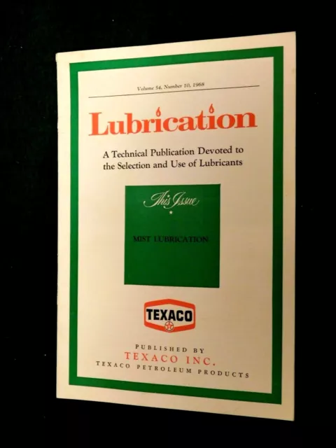 1968 Texaco Inc Advertising Lubrication Booklet, Mist Lubrication Petroleum Prod