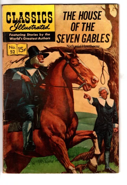 CLASSICS ILLUSTRATED #52 - House Of Seven Gables!