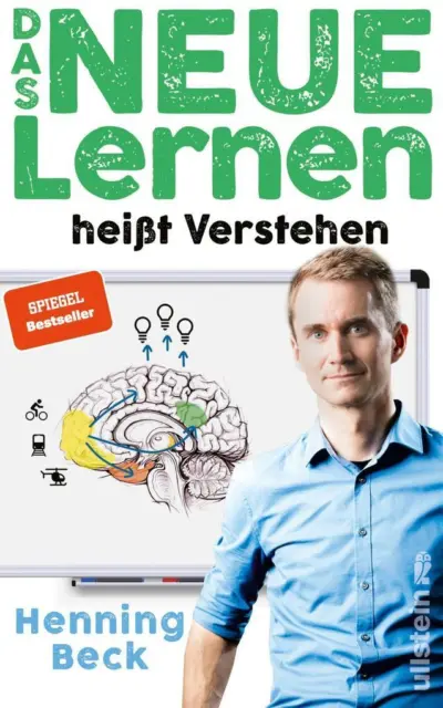 Das neue Lernen | Henning Beck | deutsch