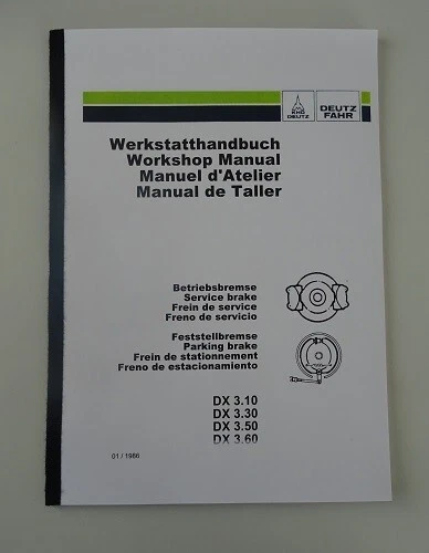 Deutz DX Werkstatthandbuch Reparaturhandbuch Bremsen von 1987