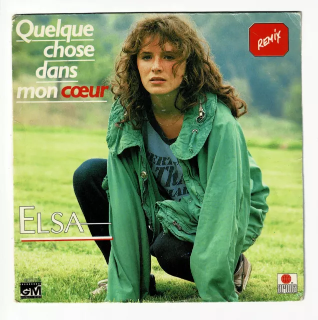 ELSA Vinyle 45T 7" SP QUELQUES CHOSE DANS MON COEUR - G.M. ARIOLA 109497 punki64