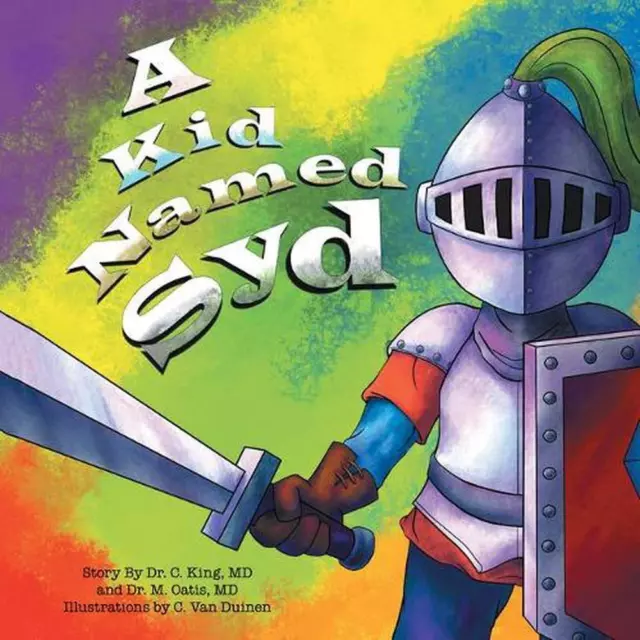 A KID NAMED Syd by Dr. C. King (English) Hardcover Book $37.58 - PicClick AU