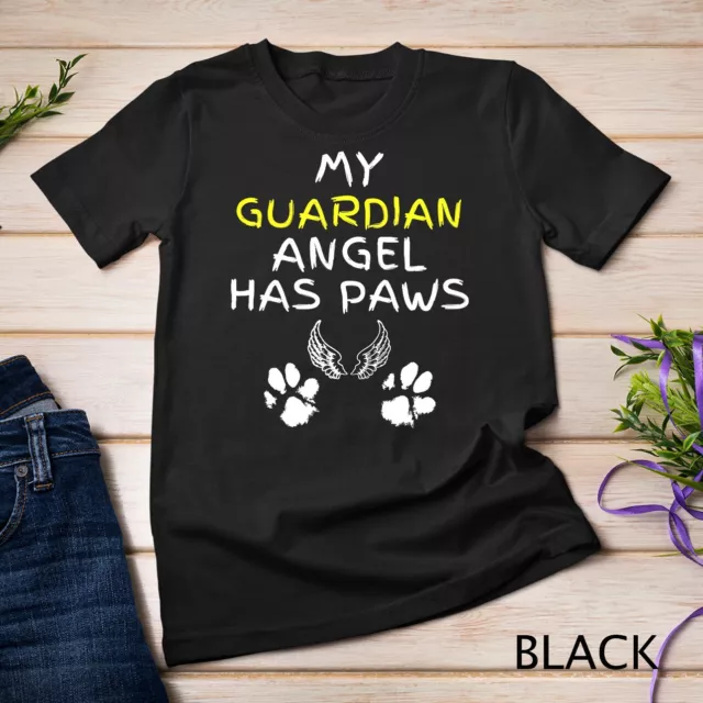 My Guardian Angel Has Paws Dog Or Cat Memorial Gift Unisex T-shirt