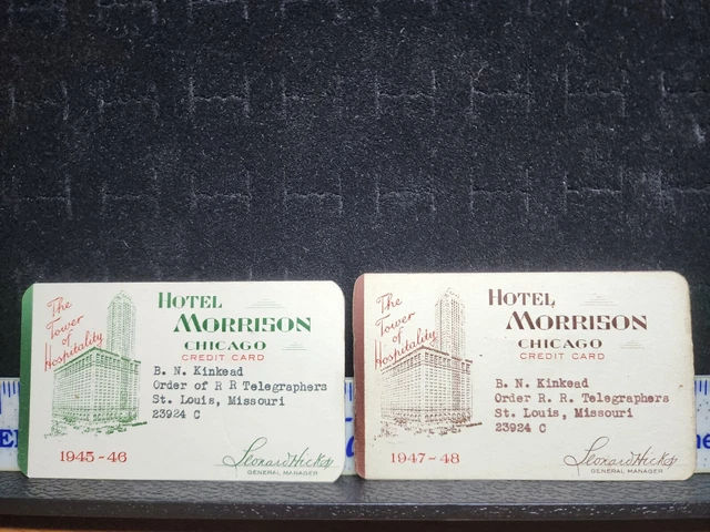 1945-1948 Hotel Morrison Chicago Credit Card x2  Order Of Railroad Telegraphers