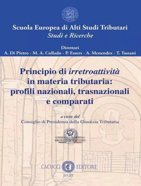 Principio di irretroattività in materia tributaria: profili nazionali, tra...