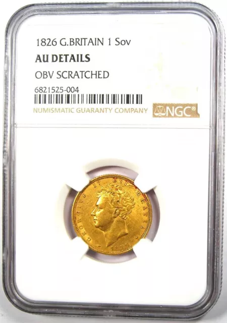 1826 Gold Britain England George IV Gold Sovereign UK Coin 1S - NGC AU Details 2