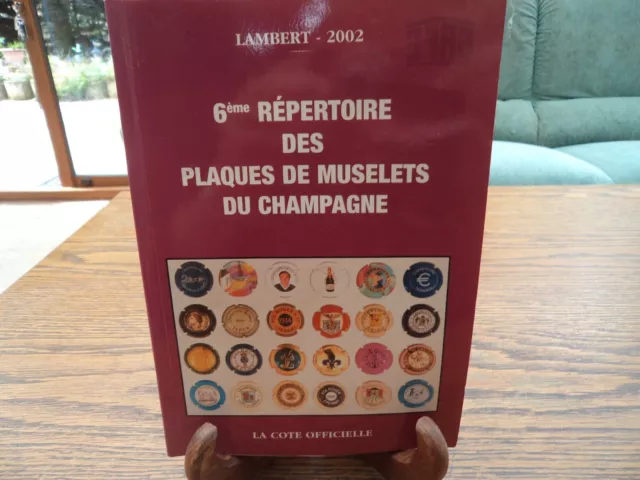 6ème Répertoire des plaques de muselets du champagne LAMBERT - 2002