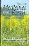Traditional Medicines from the Earth Paperback
