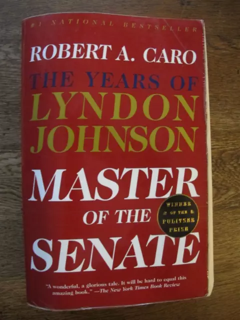 The Years of Lyndon Johnson: Master of the Senate - Robert Caro - USA Bio, b6