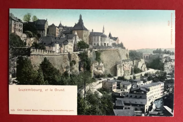 AK LUXEMBOURG um 1900 et le Grund Blick in den Grund  ( 75285