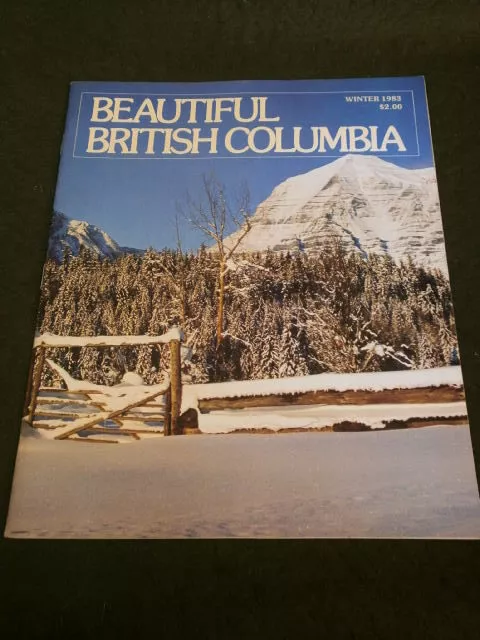 Beautiful British Columbia - Winter 1983 - Barkerville - Stewart