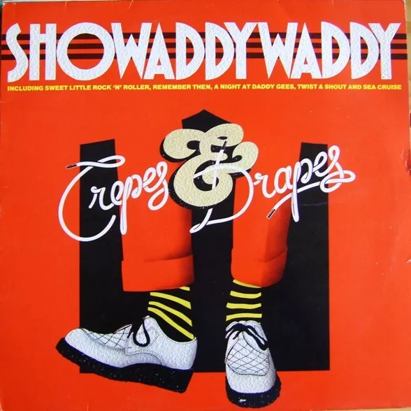 Showaddywaddy - Crepes & Drapes (LP, Album)