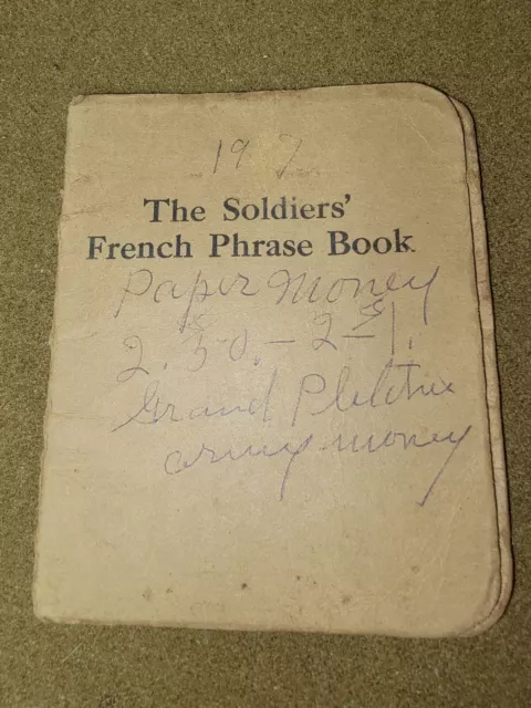 WWI The Soldiers French Phrase Book #1