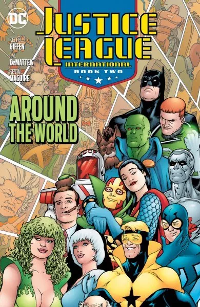 Justice League International 2 : Around the World, Paperback by Giffen, Keith...