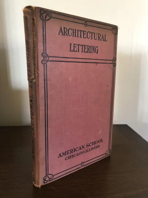 Architectural Lettering (1922) Frank Chouteau Brown American School