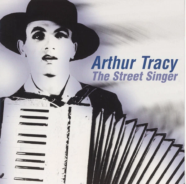 Arthur Tracy - The Street Singer - Used CD - L8100A