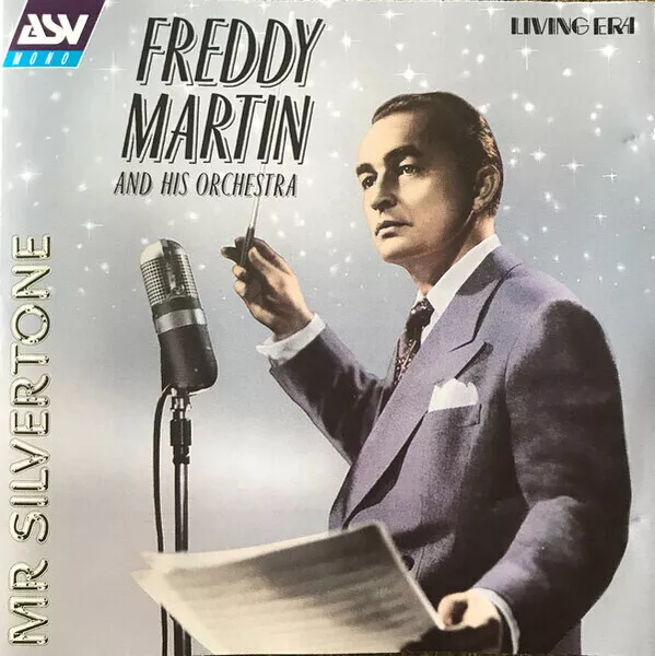 CD Freddy Martin And His Orchestra Mr. Silvertone ASV