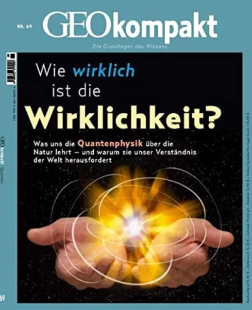 GEO kompakt Nr. 69 - Wie wirklich ist die Wirklichkeit