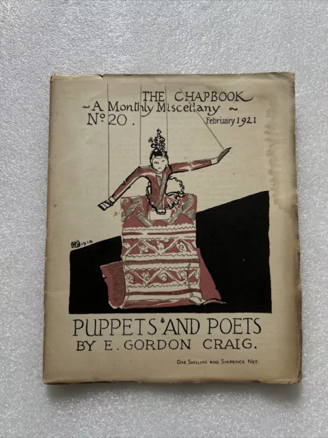 The Monthly Chapbook Vol. 20 February 1921 Poetry & Drama Puppets and Poets