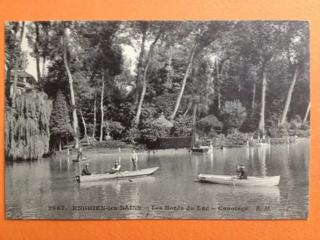cpa 95 - ENGHIEN les BAINS Val d'Oise Les BORDS du LAC CANOTAGE Tir aux Pigeons