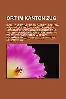 Ort im Kanton Zug | Buch | 9781159223823