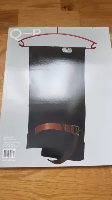 Q-P magazine #96 Autumn 2022 Real Life Luxury Watches Magazine Latest issue