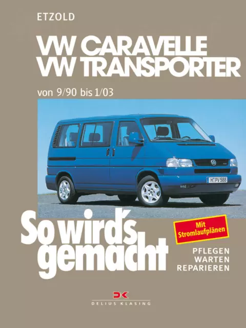 eBook VW Transporter T4 / Caravelle (90-03) Reparaturanleitung Delius