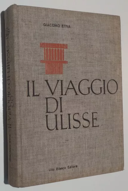 ETNA Giacomo "Il viaggio di Ulisse" Vito Bianco 1959, con 24 litografie