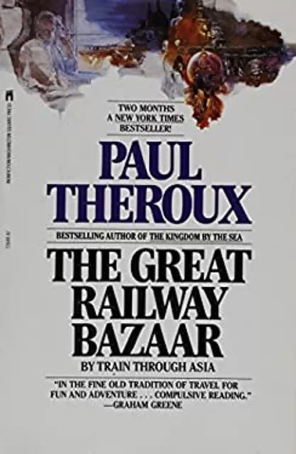 The Great Railway Bazaar Paperback Paul Theroux