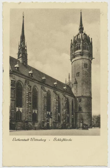 AK Lutherstadt Wittenberg - Schloßkirche  (T731)