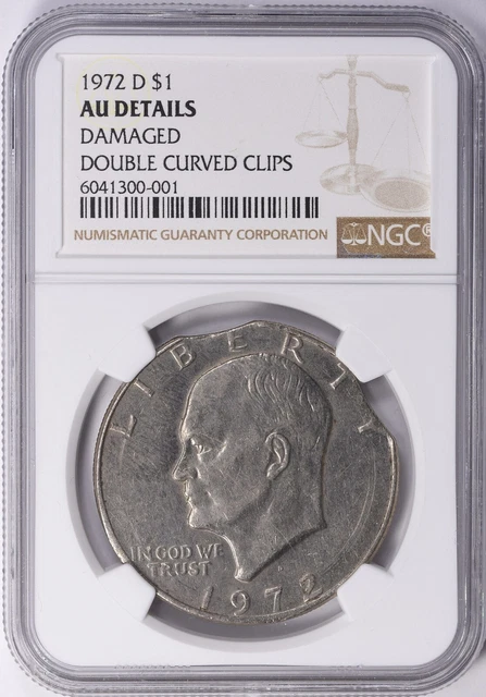 Mint Error 1972-D Eisenhower Double Curved Clips at 11:30 & 2:30  NGC AU Details