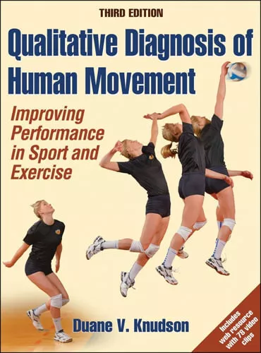 NEW Qualitative Diagnosis of Human Movement By Duane V. Knudson Hardcover