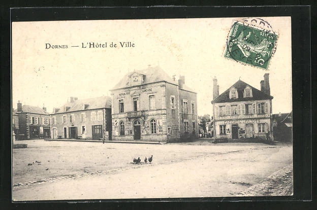 CPA Dornes, L´Hotel de Ville 1909