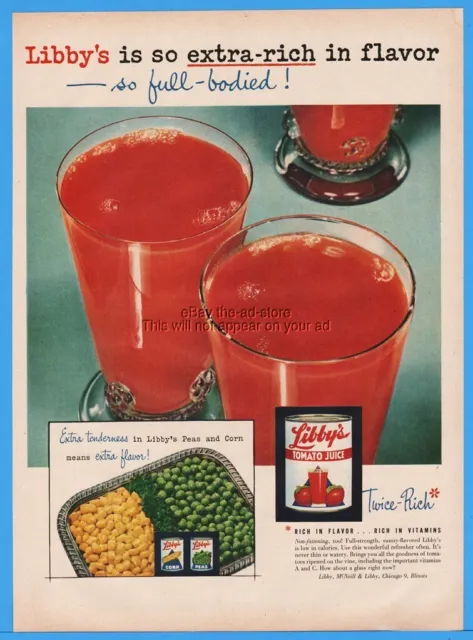 1954 Libbys Tomato Juice Peas Corn Canned Food Pretty Crystal Glasses Print Ad