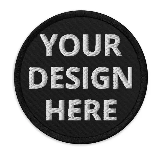 Custom Your Embroidered PATCH Badge YOUR TEXT OR LOGO HERE (READ DESCRIPTION)