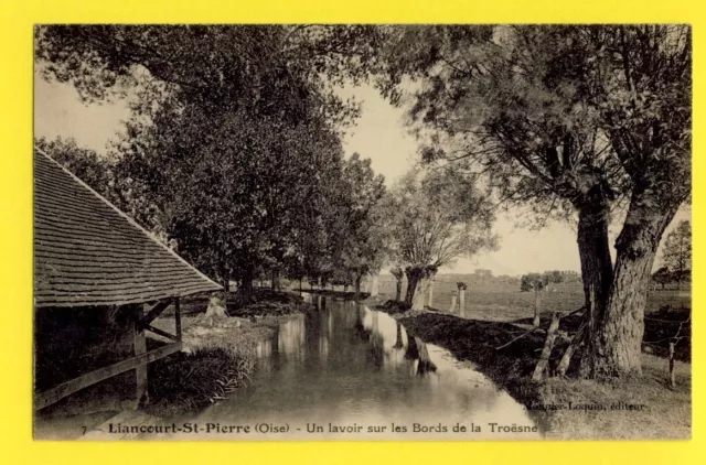 cpa Vue RARE 60 - LIANCOURT St PIERRE Oise LAVOIR sur les Bords de la TROËSNE