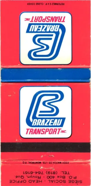 Montreal Toronto Quebec Canada Brazeau Transport Inc., Vintage Matchbook Cover