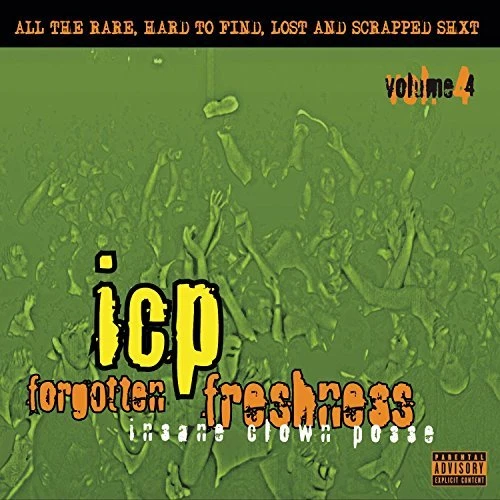 ICP - Forgotten Freshness 4 - 2 CD - Explicit Lyrics - **Excellent Condition**