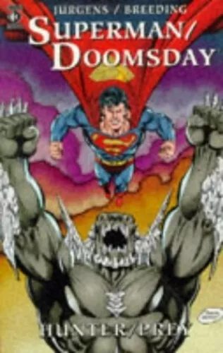 Superman/Doomsday: Hunter/Prey by Jurgens, Dan 1852866640 FREE Shipping