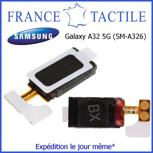 Ecouteur Interne Haut Parleur d'Oreille du Samsung Galaxy A32 5G (SM-A326)